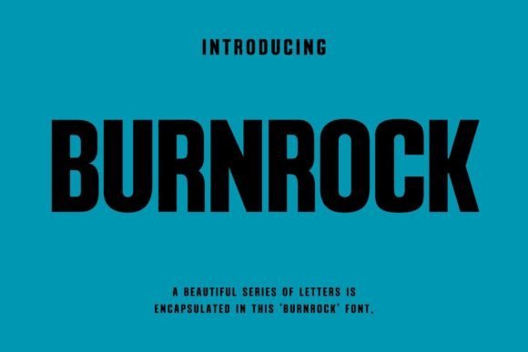 Burnrock: A Futuristic Font for Modern Creative Projects