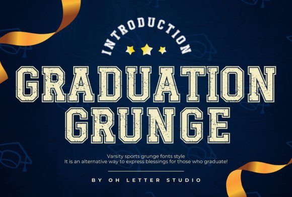 Discover Graduation Grunge: A Bold Serif for Impactful Design
