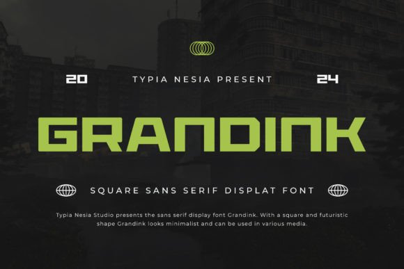 Discover Grandink: The Modern Sans Display Typeface