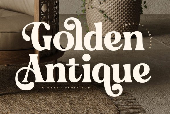 Golden Antique: A Retro Serif Font for Elegant Design
