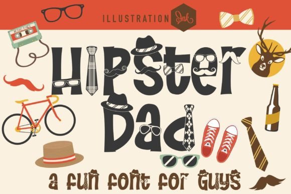 Meet Hipster Dad: The Coolest Sans Serif Font in Town