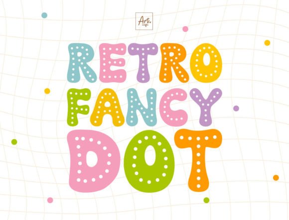 Retro Fancy Dot: Whimsical Font for Creative Projects