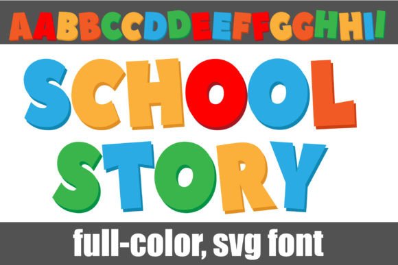 School Story: A Vibrant Font for Creative Projects